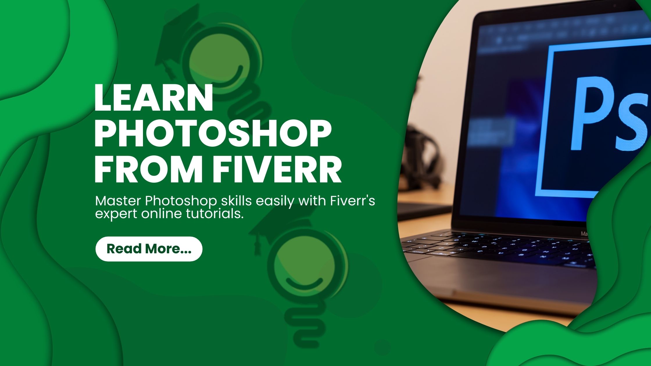 Top 10 Photoshop Courses - Learn From Fiverr